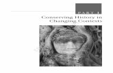 Conserving History in Changing Contexts€¦ · ter on September 11, 2001, dramatically demonstrated. A secure future for the world’s cultural patrimony—of which historic buildings,