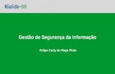 Felipe Curty do Rego Pinto Cur… · Política Corporativa de Segurança da Informação – PCSI Responsabilidades, Diretrizes, Princípios, Atribuições e Penalidades Contratos