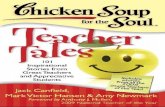 Chicken Soup for the Soul: Teacher Tales - Innovative Educators …innovativeeducatorsforum.org/resources/Chicken Soup for... · 2018-06-13 · Chicken Soup for the Soul: Teacher