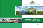 KUMASI, GHANA - ECREEE › sites › default › files › documents › news › short... · 2015-06-01 · These advanced short courses include: Energy Policy and Planning, Solar