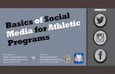 Basics of Social Media for Athletic ProgramsPROMOTE YOUR PROGRAMS Pre-Made Graphic Templates Pre-Made Video Templates Live Stat Integration Ability to Customize Graphics for Video