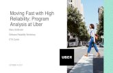 Moving Fast with High Reliability: Program Analysis at Uber Moving Fast with High Reliability: Program