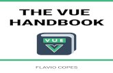 Table of Contents · 2019-12-25 · Why developers love Vue Where does Vue.js position itself in the frameworks landscape ... Vue.js is probably the more approachable frontend framework