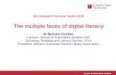 SIS Research Seminar Series 2016 - Charles Sturt University · 2016-05-19 · School of Information Studies SIS Research Seminar Series 2016 The multiple faces of digital literacy