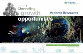 Channelling growth Vedanta Resources opportunities... · VEDANTA RESOURCES –H1 FY2019 INVESTOR PRESENTATION Zinc India: On-track for ramp-up to 1.2mt MIC FY18 FY20 FY21 Rampura