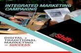 INTEGRATED MARKETING CAMPAIGNS - gShift · The most successful campaigns are audience-focused and not brand-focused. During the discovery and assessment phase, ... Let gShift lead