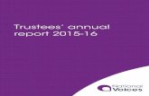 Trustees’ annual report 2015-16 - National Voices › sites › default › files › public › trus… · Ensure positive outcomes of the Voluntary Community and Social Enterprise