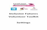 Inclusive Futures Volunteer Toolkit Settings20Toolkit%20...The Sainsbury’s Inclusive ommunity Training will teach you about the STEP tool and Inclusion Spectrum (Stephenson and Black)