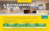LEONARDO TOUR - Walkabout Tours€¦ · Follow Leonardo’s footsteps in Milan TUESDAY 4.30 pm 2.30 hours LA SCALA 42 € SQUARE per person • Last Supper (Skip line ticket) •