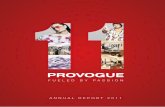 FUELED BY PASSION ANNUAL REPORT 2011corporate.provogue.com/media/provogue/pdf/annual...4 5 Annual Report 2011 Provogue is an integrated retail business driven by a passion to excel