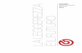 BREMBO FIRst QuaRteR RepoRt 2014 TRIMESTRE... · 3 Company Officers The General Shareholders’ Meeting of the Parent Company Brembo S.p.A., held on 29 April 2014, appointed the Board