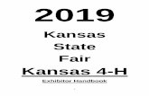 Kansas State Fair...All exhibitors check with their Local Extension Unit about county/district requirements that are in place to enter exhibits at the Kansas State Fair in the following