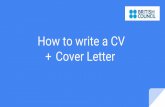 + Cover Letter How to write a CV - Università degli Studi ... › sites › default › files › immagini › how_to_write… · Cover letters How to write a good cover letter -