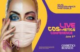 June 9th...Conference! Dear Customers, We invite you to join our Live Cosmetics Conference on June 9th. As the current cosmetic market is drastically changing, we offer you the opportunity