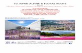 7D JAPAN ALPINE & FLORAL ROUTE - Amazon S3 · • Lake Biwa Terrace with Ropeway • Omihachiman city for “Suigo” river boat ride - Enjoy the nature and beauty along the canals.