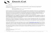 Medi-Cal Dental Provider Application › DC_documents › providers › dhcs...Denti-Cal California Medi-Cal Dental Program Dear Applicant: Thank you for your recent inquiry regarding