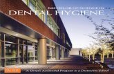 BACHELOR OF SCIENCE IN DENTAL HYGIENEweb.pacific.edu › Documents › admission › acrobat › DentalHygiene_Brochure.pdfDentistry in the dental hygiene facility on the main campus