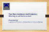 Test Item Analysis and Statistics - The Pro Boardtheproboard.org › wp-content › uploads › 2020-conference-presentatio… · Test Item Analysis and Statistics What they are and