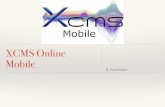 XCMS Online Mobile - UABResume - Pick up where ... Hot or Not - Jump/ EIC search. Mobile . Mobile User Name test Password Login App Store Google Play < Back Q Search 1101574 : Job