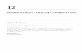 Detection of Climate Change and Attribution of …...Detection of Climate Change and Attribution of Causes Co-ordinating Lead Authors J.F.B. Mitchell, D.J. Karoly Lead Authors G.C.