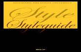 SOUTHERN ARKANSAS UNIVERSITY Style Styleguide guide · Southern Arkansas University, Magnolia, should be spelled out in the first reference. The identifying abbreviation may be omitted