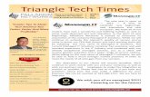 Triangle Tech Times - d2oc0ihd6a5bt.cloudfront.net · If you are considering cloud computing or Office 365 to save money and simplify IT, it is extremely important that report, “5