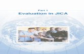 Part 1 Evaluation in JICA › english › our_work › evaluation › ... Part 1 Evaluation in JICA 1-1 JICA's Evaluation Activities (1)Objectives of Evaluation JICA's project evaluation