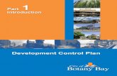 Botany Bay Development Control Plan 2013 …...Part 1 - Introduction Botany Bay Development Control Plan 2013 (Amendment 8) Enforced 05/09/2017 Compliance with the provisions of this