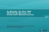 A Study of the UN - DiploFoundation · Internet governance, in an open and inclusive process that ensures a mechanism for the full and active participation of governments, the private