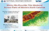 Wintry Mix Possible This Weekend Across Parts of …...Greenville-Spartanburg, SC Weather Forecast Office Presentation Created Follow us on Twitter Follow us on Facebook 1/11/2019