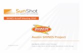 20160518 Austin SHINES Deck for DOE Kickoff Final...Key Project Locations Community Solar 2 MW (est.) 4 May 2015 solar: shown below May 2016 solar: ~34 MW SHINESenergy.gov/sunshot