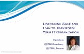 LEVERAGING GILE AND LEAN TO RANSFORM YOUR RGANIZATION › content › webinar › ITSM... · Learner Portal – my.itsmacademy.com GAME ON! An Interactive Learning Experience Public