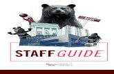 STAFFGUIDE - Missouri State University · the Resident Assistant Program, the newly hired staff member must have a minimum of 24 completed semester hours at Missouri State and a Missouri