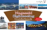 City with a glimpse of foreign emotions Nagasaki … › Brochure › pdf › Nagasaki...Glover Sky Road Glover Sky Road Observatory Area Fee: 500yen (adult) 250yen (child) Purchase