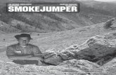 The National Smokejumper SmokejumperOctober 2014 › documents › magazine... · Smokejumper, Issue No. 86, October 2014 ISSN 1532-6160 Smokejumper is published quarterly by: The