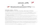 aso · aso.ch & Media data 2015 Organisation of the Swiss Abroad (OSA) The Organisation of the Swiss Abroad (OSA) offers its website, , in German, French, Italian, and English and