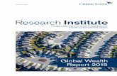 Global Wealth Report 2015 - The k2p blog...Global Wealth Report 2015 3 02 Introduction 04 Global wealth 2015: The year in review 14 Global trends in household wealth 23 The global