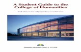 A Student Guide to the College of Humanities · the College of Humanities, visit the Humanities Advisement Center and request that the minor be added to your record. If your minor