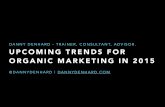 Upcoming Trends for Organic Marketing in 2015dannydenhard.com/.../01/Upcoming-Trends-for-Organic-Marketing-in-… · the year google had a mixed year: • strong market share year