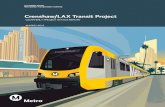 Crenshaw/LAX Transit Project - Metrolibraryarchives.metro.net/DPGTL/StatusReports/2019... · CRENSHAW/LAX TRANSIT PROJECT QUARTERLY PROJECT STATUS REPORT ... The first Option 1 P3010