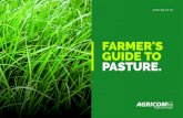 FARMER'S GUIDE TO PASTURE. of proprietary pasture and forage crop seeds to the agricultural industry. ... science and application which surrounds Ecotain® environmental plantain,