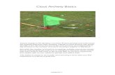 Clout Archery Basics · Clout Archery Basics ... As Clout is technically a variation of Target Archery, most of the same rules apply. The layout of the shooting line and waiting areas