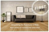 Searching for Furniture Online - First Digital...website’s search engine rankings with its competitors. • RBR is an estimate of the percentage of available search traffic a website