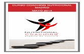 CURSO COACHING NUTRICIONAL MADRID MAYO 2014...MAYO 2014 ; Nutritional Coaching, ofrece una certificación propia en Coaching nutricional que comprende 41 horas de carga lectiva. Se