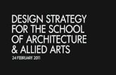 DESIGN STRATEGY FOR THE SCHOOL OF ARCHITECTURE & ALLIED ARTS€¦ · Clockwise from above: Amsterdam Public Library, Amsterdam, Netherlands (Jo Coenen); Tama Art University Library,