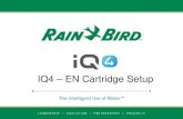 IQ4 EN Cartridge Setup - rainbird.com€¦ · IQ4 –EN Cartridge Setup The iq4server.rainbird.com service is served from one static IP address: 54.183.11.63 The iq4.rainbird.com