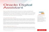Over 4.1 billion users around the world are on ... - Oracle · them from an app store. Digital Assistants have a distinct advantage over conventional device-resident Conversational
