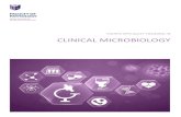 HIGHER SPECIALIST TRAINING IN CLINICAL MICROBIOLOGY€¦ · Upon satisfactory completion of specialist training in Clinical Microbiology, the doctor will be competent to undertake