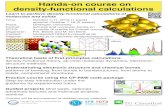 Hands-on course on density-functional calculations...density-functional theory, ab-initio molecular dynamics, electronic-structure methods Understanding electronic structure and chemical