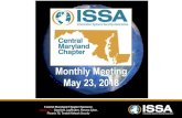 Monthly Meeting May 23, 2018 - ISSA Central MD€¦ · Monthly Meeting May 23, 2018 Central Maryland Chapter Sponsors: Cybrary, Inc. Clearswift, LogRhythm, ... Speaker Presentation.
